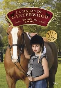 Le haras de Canterwood. Vol. 1. En selle, Sacha !