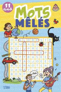 Mots mêlés : 11 ans