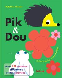 Pik & Dou : un livre à toucher du bout des doigts