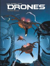 Drones. Vol. 2. Post-trauma Drones. Vol. 2. Post-trauma