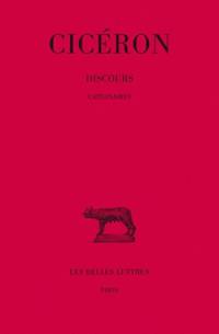 Discours. Vol. 10. Catilinaires