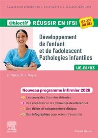Développement de l'enfant et de l'adolescent, pathologies infantiles : nouveau programme 2026