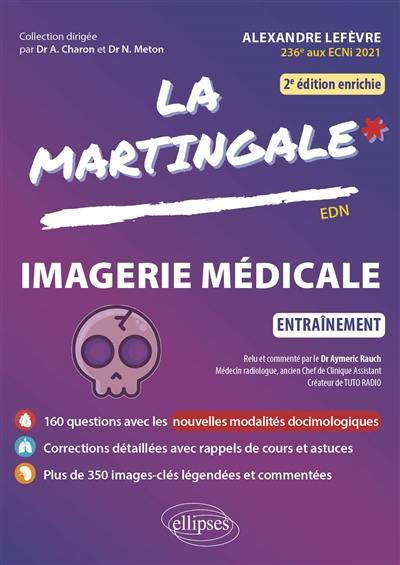 La martingale. Imagerie médicale : entraînement : EDN La martingale. Imagerie médicale : entraînement : EDN