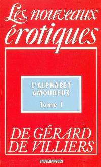L'alphabet amoureux. Vol. 1