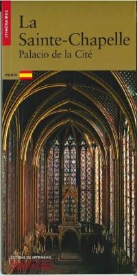 La Sainte-Chapelle : Palacio de la Cité, Paris