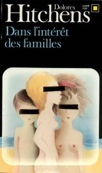 Dans l'intérêt des familles