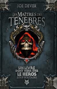 Les maîtres des ténèbres