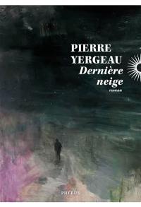 Dernière neige
