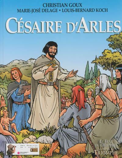 Césaire d'Arles Césaire d'Arles