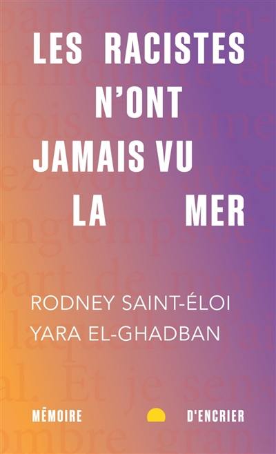 Les racistes n'ont jamais vu la mer