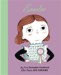 Little People Big Dreams My First Emmeline Pankhurst (Board Book)