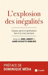 L'explosion des inégalités : classes, genre et générations face à la crise sanitaire