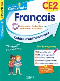 Pour comprendre, français CE2, 8-9 ans : orthographe, conjugaison, grammaire, vocabulaire : cahier d'entraînement, nouveaux programmes