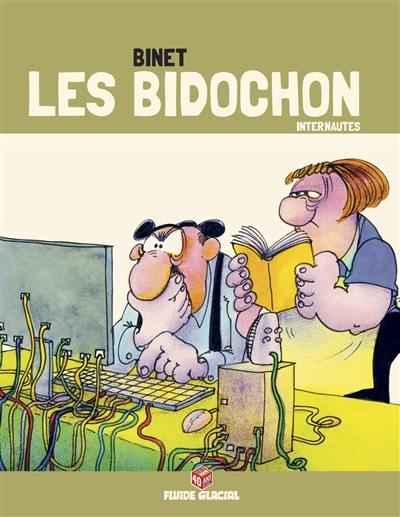 Les Bidochon. Vol. 19. Les Bidochon internautes Les Bidochon. Vol. 19. Les Bidochon internautes