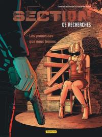 Section de recherches : gendarmerie nationale. Vol. 2. Les promesses que nous tenons