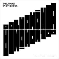 Pino Musi : polyphonia