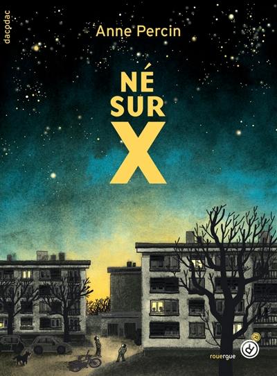 Né sur X Né sur X