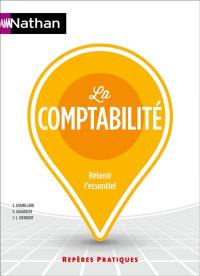 La comptabilité : retenir l'essentiel