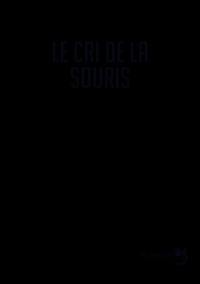 Le cri de la souris