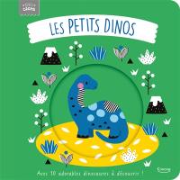 Les bébés dinos : avec 10 adorables animaux à découvrir !
