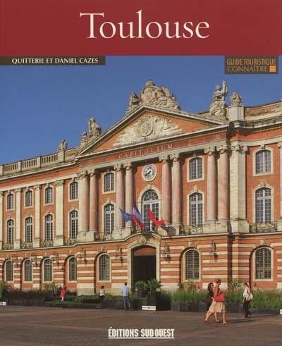 Connaître Toulouse Connaître Toulouse