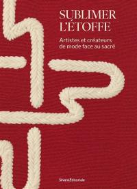 Sublimer l'étoffe : artistes et créateurs de mode face au sacré : exposition, Lyon, musée d'Art religieux de Fourvière, du 17 septembre 2026 au 3 janvier 2027