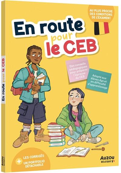 En route pour le CEB : au plus proche des conditions de l'examen !