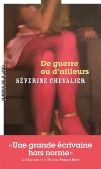 De guerre ou d'ailleurs