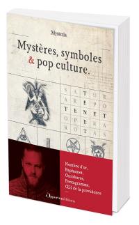Mystères, symboles & pop culture