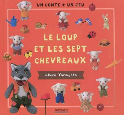 Le loup et les sept chevreaux : un conte + un jeu