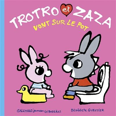 Trotro et Zaza. Vol. 3. Trotro et Zaza vont sur le pot