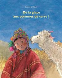 De la glace aux pommes de terre ?