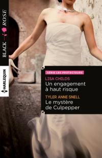 Un engagement à haut risque : les protecteurs. Le mystère de Culpepper