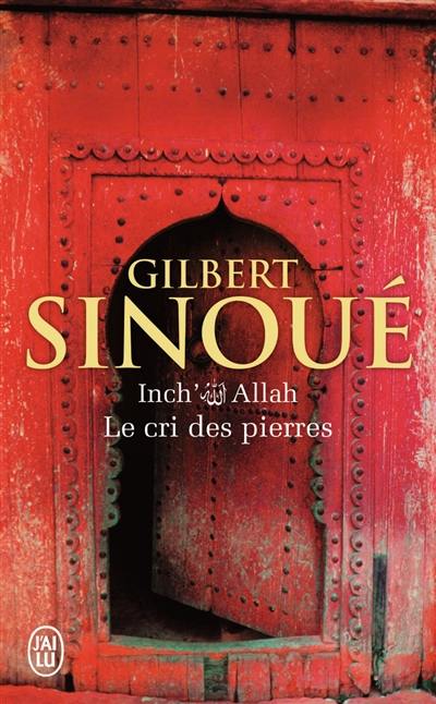 Inch' Allah. Vol. 2. Le cri des pierres