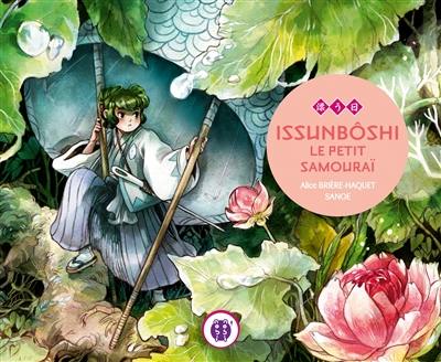 Issunbôshi, le petit samouraï Issunbôshi, le petit samouraï