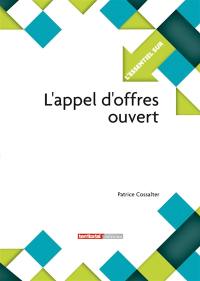 L'appel d'offres ouvert