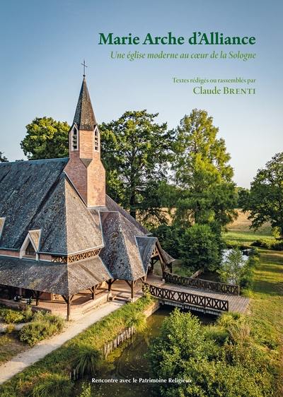 Marie Arche d'Alliance : une église moderne au coeur de la Sologne