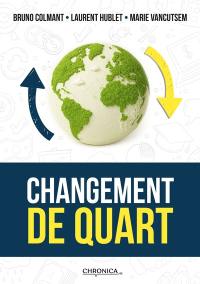 Changement de quart