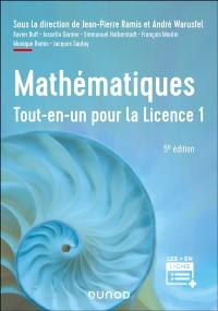 Mathématiques tout-en-un pour la licence : niveau L1 : cours et exercices corrigés
