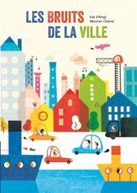 Les bruits de la ville Les bruits de la ville
