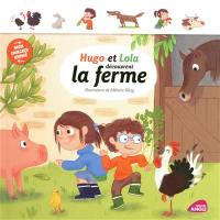 Hugo et Lola découvrent la ferme