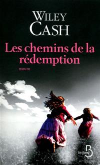 Les chemins de la rédemption