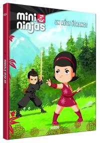 Mini ninjas. Un rêve étrange Mini ninjas. Un rêve étrange