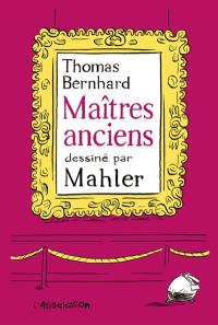 Maîtres anciens : comédie
