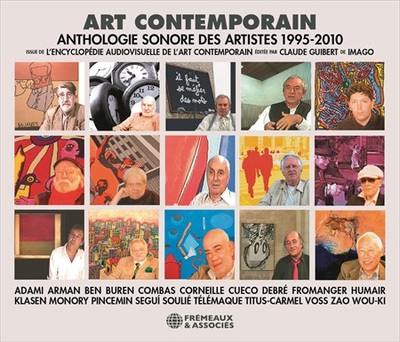Art contemporain, anthologie sonore des artistes 1995-2010 : issue de l'encyclopédie audiovisuelle de l'art contemporain