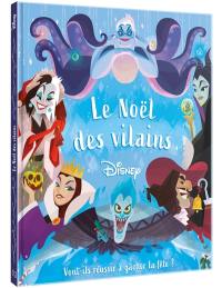 Le Noël des vilains : vont-ils réussir à gâcher la fête ?