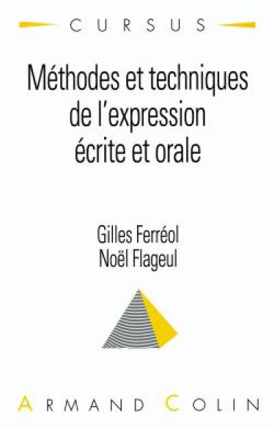 Méthodes et techniques d'expression écrite et orale Méthodes et techniques d'expression écrite et orale