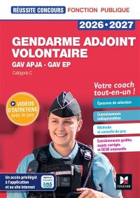 Gendarme adjoint volontaire GAV APJA, GAV EP 2026-2027 : catégorie C : votre coach tout-en-un !