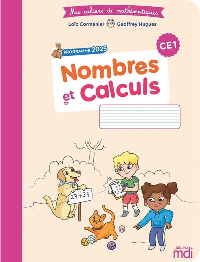 Nombres et calculs, CE1 : programme 2025