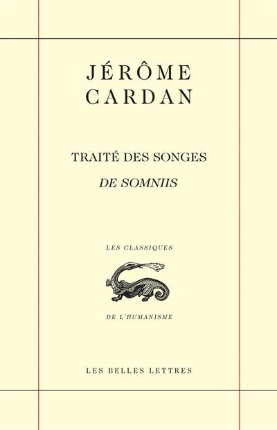 Traité des songes. De somniis